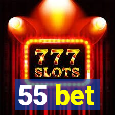 55 bet